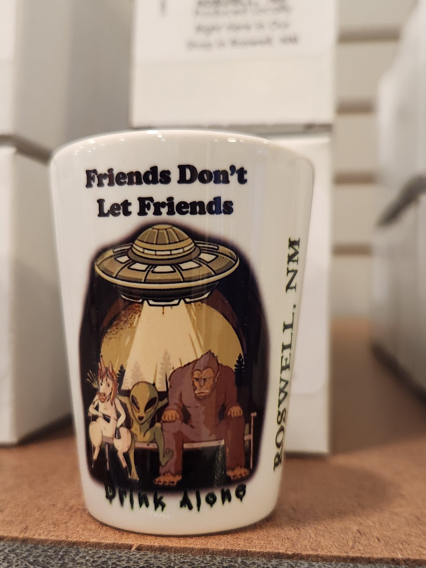 Friends Don't Let Friends Drink Alone Alien Unicorn Bigfoot 1.5oz Shot Glass